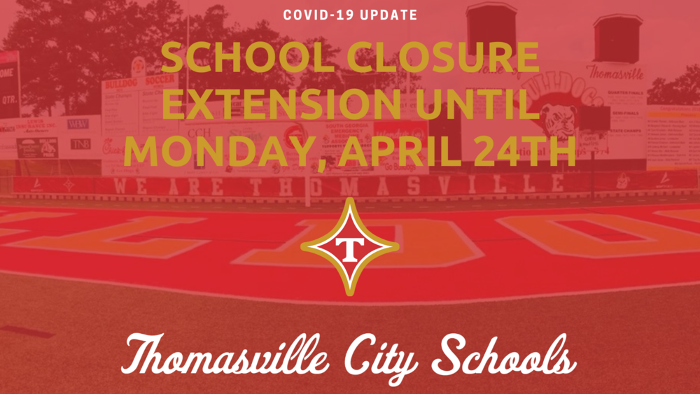School Closure Extended thru April 24th