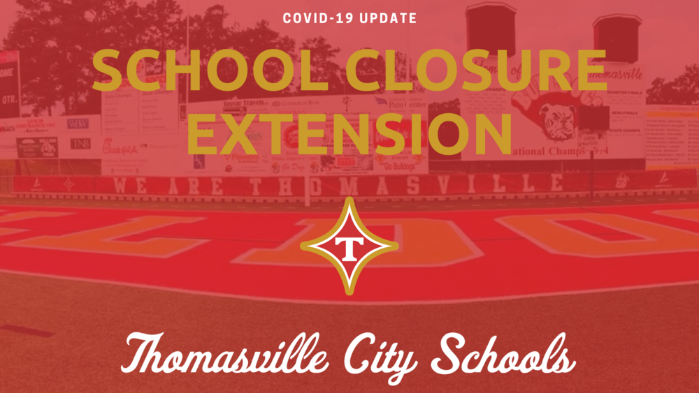 March 24th School Closure Extension