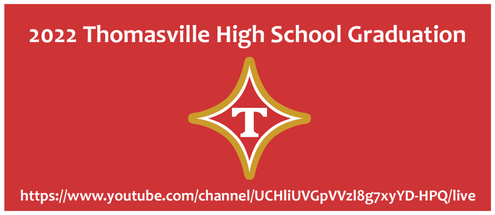 2022 Thomasville High School Graduation