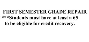 First Semester Grade Repair