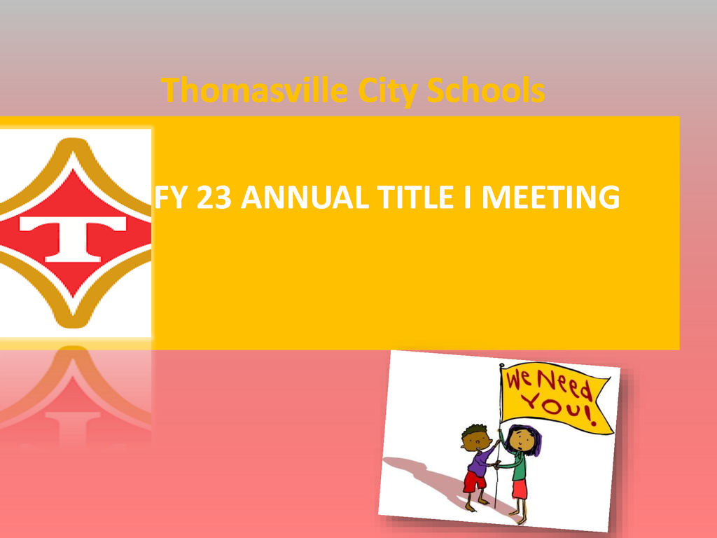 FY23 Annual Title I Meeting